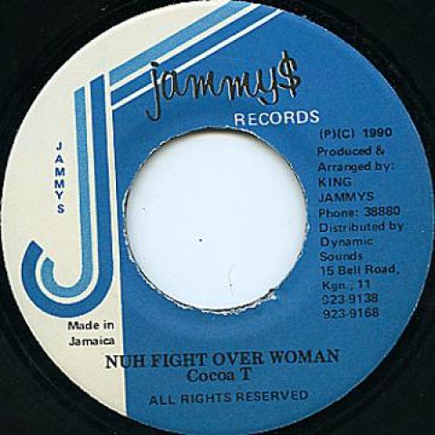 7inch Record COCOA TEA - Nuh Fight Over Woman Jammys 1990 Jamaica Reggae, Ska & Dub
7inch Record COCOA TEA - Nuh Fight Over Woman Jammys 1990 Jamaica Reggae, Ska & Dub