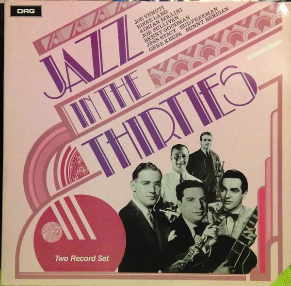 LP Record VARIOUS - Jazz In The Thirties SW84578 Disques Swing 1984 US Jazz Used
LP Record VARIOUS - Jazz In The Thirties SW84578 Disques Swing 1984 US Jazz Used