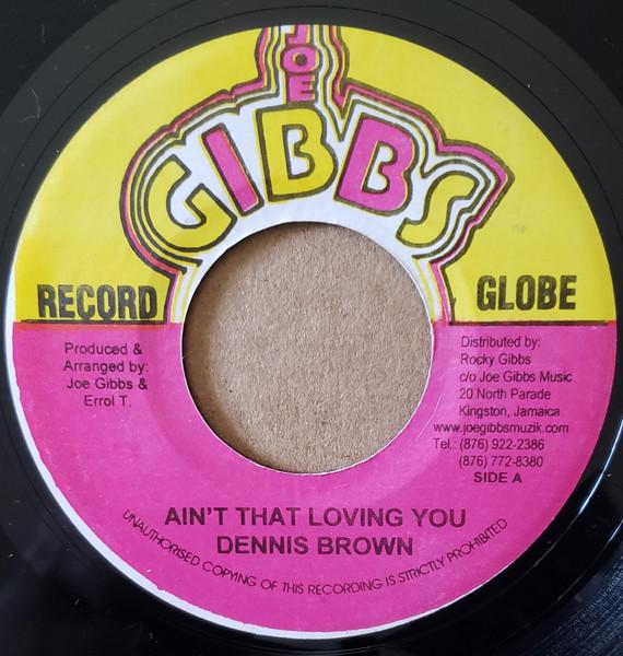 7inch Record DENNIS BROWN - Ain t That Loving You NONE Joe Gibbs Recor Jamaica Reggae, Ska & Dub Used
7inch Record DENNIS BROWN - Ain t That Loving You NONE Joe Gibbs Recor Jamaica Reggae, Ska & Dub Used