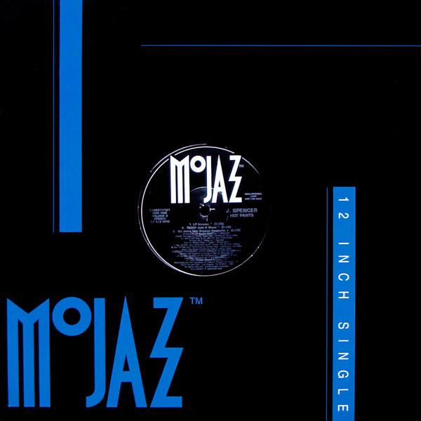 12inch Record J. SPENCER - Hot Pants 3746311161PROMO MoJazz 1993 US Dance & Electronica Used
12inch Record J. SPENCER - Hot Pants 3746311161PROMO MoJazz 1993 US Dance & Electronica Used