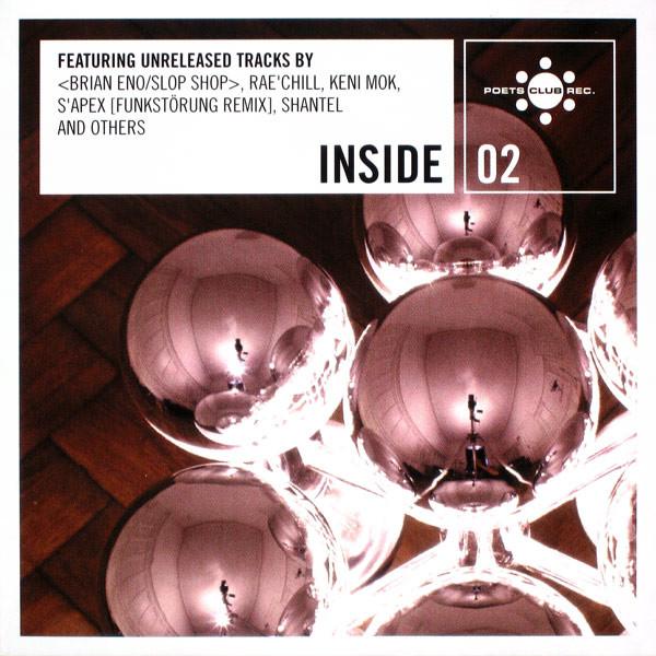 CD VARIOUS - Inside 02 PCR015 Poets Club Reco 1999 Germany Dance & Electronica Used
CD VARIOUS - Inside 02 PCR015 Poets Club Reco 1999 Germany Dance & Electronica Used