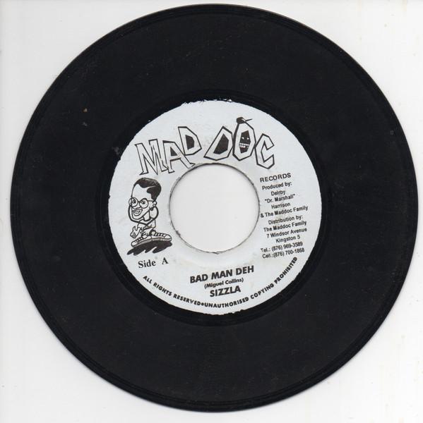 7inch Record SIZZLA / MADDOC FAMILY - Bad Man Deh / Call Praise I NONE Mad Doc Records Jamaica Reggae, Ska & Dub Used
7inch Record SIZZLA / MADDOC FAMILY - Bad Man Deh / Call Praise I NONE Mad Doc Records Jamaica Reggae, Ska & Dub Used