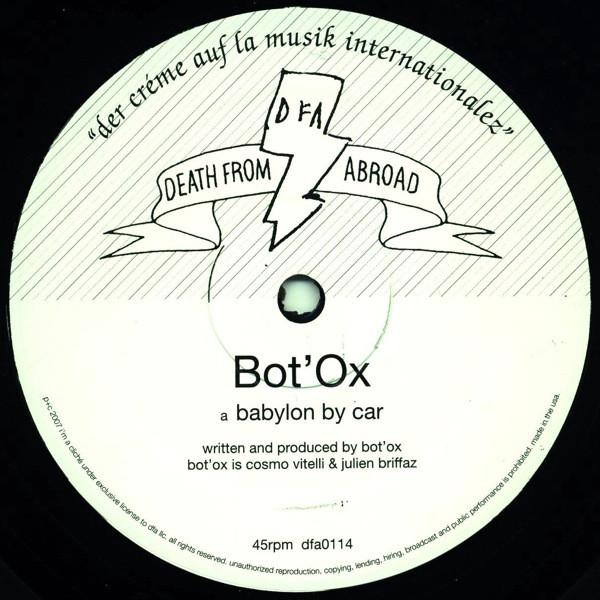 12inch Record BOT OX - Babylon By Car dfa0114 Death From Abro 2007 US Dance & Electronica
12inch Record BOT OX - Babylon By Car dfa0114 Death From Abro 2007 US Dance & Electronica