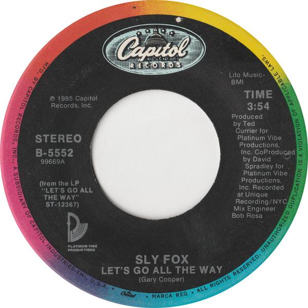 7inch Record SLY FOX - Let s Go All The Way B5552 Capitol Records 1985 US Dance & Electronica Used
7inch Record SLY FOX - Let s Go All The Way B5552 Capitol Records 1985 US Dance & Electronica Used