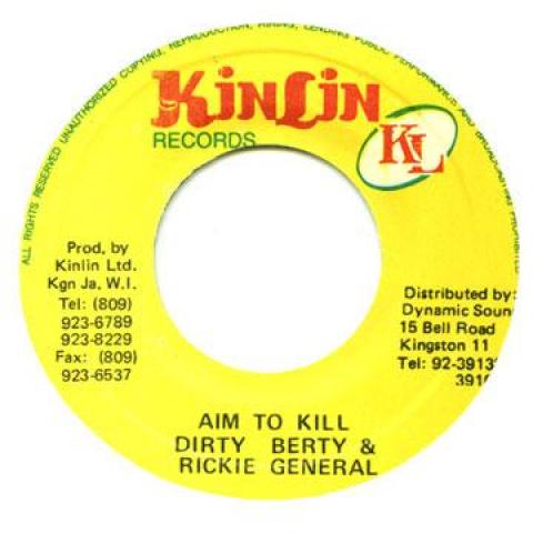7inch Record DIRTY BERRY, RICKIE GENERAL - Aim To Kill Kinlin Records 1990 Jamaica Reggae, Ska & Dub
7inch Record DIRTY BERRY, RICKIE GENERAL - Aim To Kill Kinlin Records 1990 Jamaica Reggae, Ska & Dub