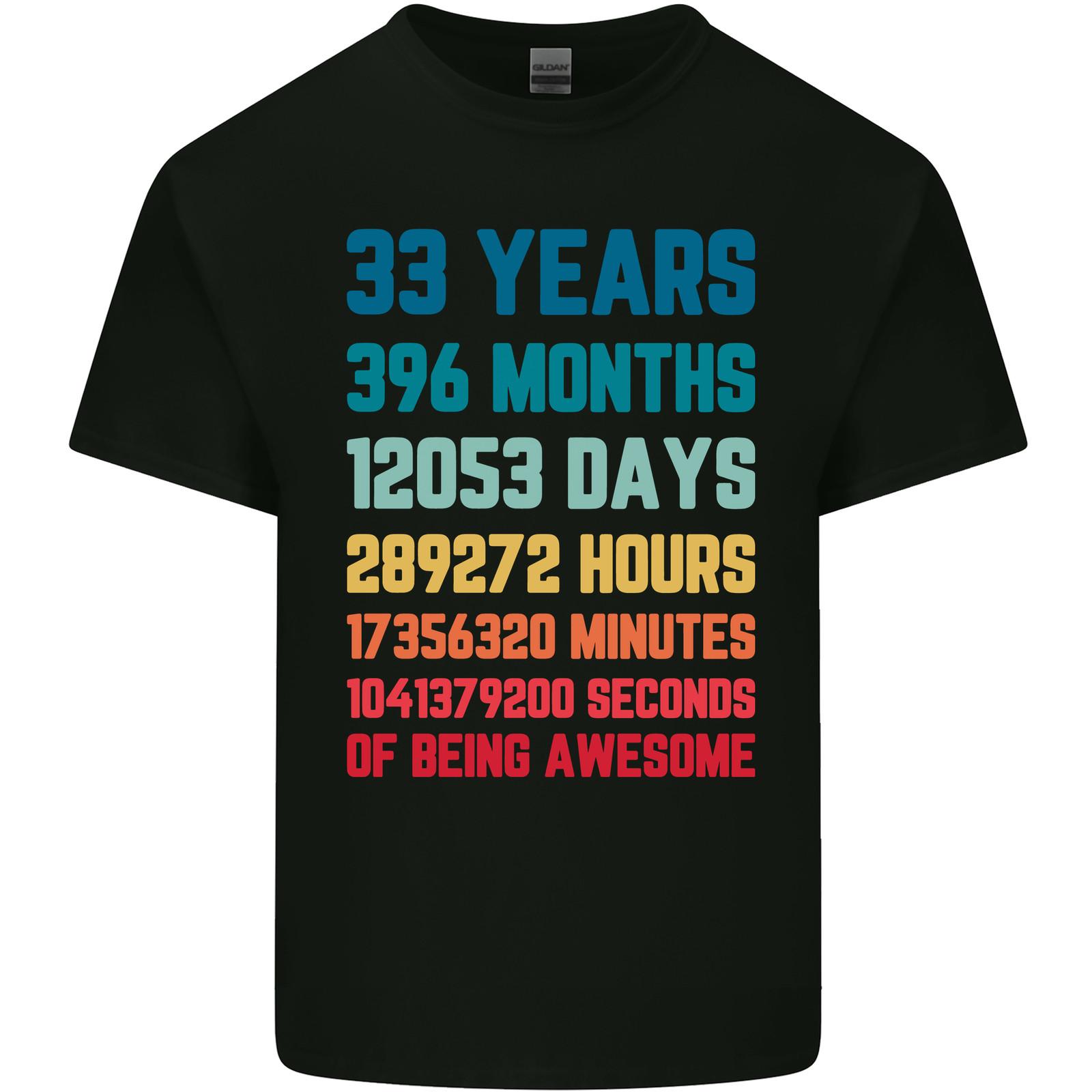 33rd Birthday 33 Year Old Mens Light Cotton T-Shirt Mens Womens Tees Top 3XL
33rd Birthday 33 Year Old Mens Light Cotton T-Shirt Mens Womens Tees Top 3XL