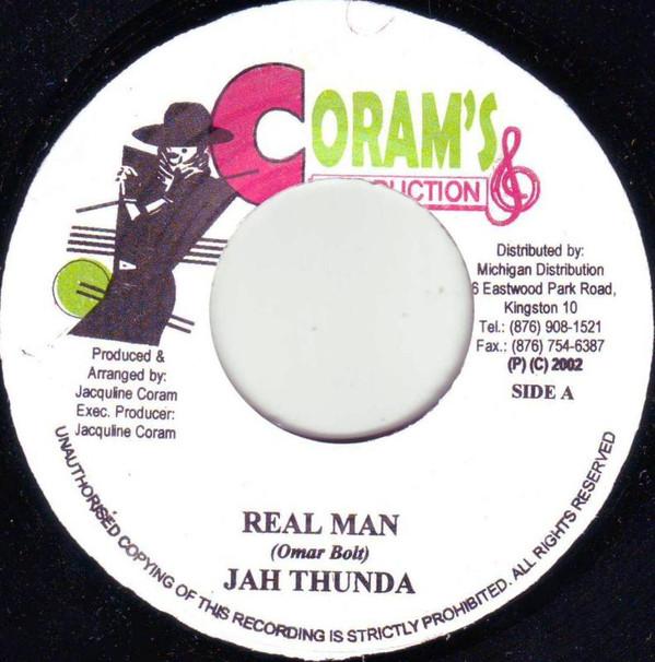 7inch Record JAH THUNDER - Real Man NONE Coram s Product 2002 Jamaica Reggae, Ska & Dub Used
7inch Record JAH THUNDER - Real Man NONE Coram s Product 2002 Jamaica Reggae, Ska & Dub Used