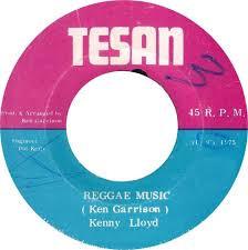 7inch Record KENNY LLOYD Reggae Music NONE Tesan 1975 Jamaica Reggae Ska Dub Used
7inch Record KENNY LLOYD Reggae Music NONE Tesan 1975 Jamaica Reggae Ska Dub Used
