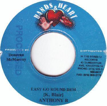 7inch Record ANTHONY B - Easy Go Round Dem none Hands & Heart 2001 Jamaica Reggae, Ska & Dub Used
7inch Record ANTHONY B - Easy Go Round Dem none Hands & Heart 2001 Jamaica Reggae, Ska & Dub Used