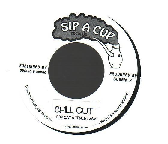7inch Record TOP CAT TENOR SAW Chill Out NONE Sip A Cup Recor 2007 Jamaica Reggae Ska Dub Used
7inch Record TOP CAT TENOR SAW Chill Out NONE Sip A Cup Recor 2007 Jamaica Reggae Ska Dub Used