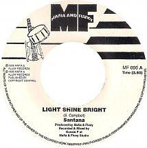 7inch Record SANTANA Light Shine Bright MF006 Mafia And Fluxy 1998 UK Reggae Ska Dub Used
7inch Record SANTANA Light Shine Bright MF006 Mafia And Fluxy 1998 UK Reggae Ska Dub Used