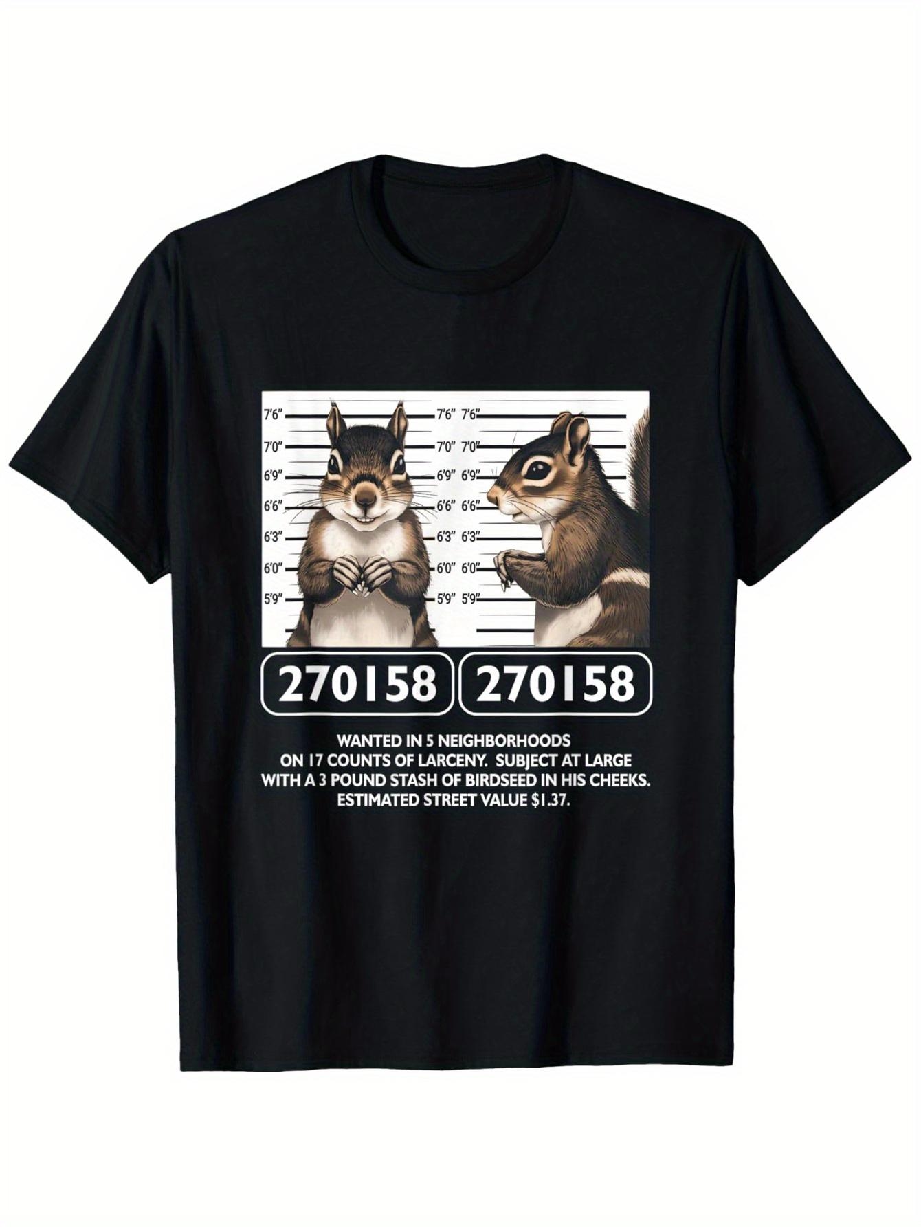 Animal Mugshot Squirrel Funny Epic Wanted In 5 Neighborhoods T-Shirt 5XL різнокольоровий
Animal Mugshot Squirrel Funny Epic Wanted In 5 Neighborhoods T-Shirt 5XL різнокольоровий