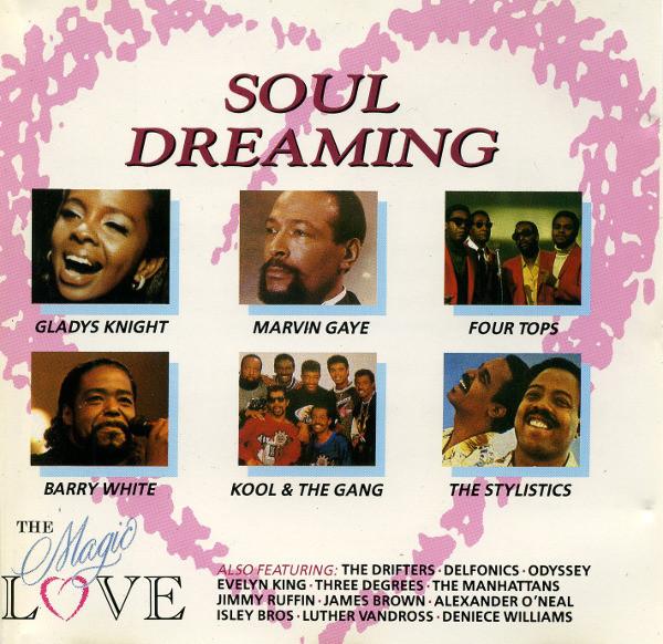 CD SOUL DREAMING-LOVE - Drifters, Delfonics, James Brown, M STACD006 Stardust 1991 UK Соул/Фанк Б/У
CD SOUL DREAMING-LOVE - Drifters, Delfonics, James Brown, M STACD006 Stardust 1991 UK Соул/Фанк Б/У