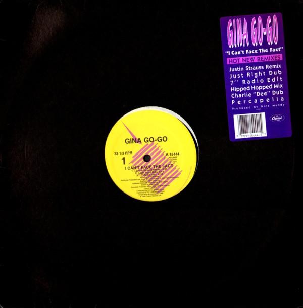 12inch Record GINA GO-GO - I Can t Face The Fact V15444 Capitol Records 1988 US Dance & Electronica Used 
12inch Record GINA GO-GO - I Can t Face The Fact V15444 Capitol Records 1988 US Dance & Electronica Used