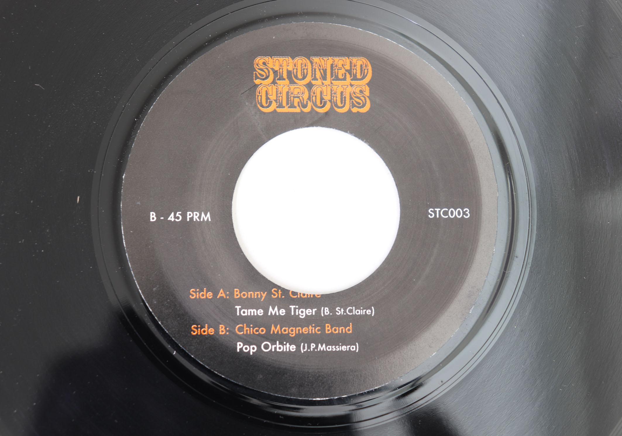 7inch Record BONNIE ST. CLAIRE CHICO MAGNETIC B Tame Me Tiger Pop Orbite STC003 STONED CIRCUS 2008 UK SoulFunk Used
7inch Record BONNIE ST. CLAIRE CHICO MAGNETIC B Tame Me Tiger Pop Orbite STC003 STONED CIRCUS 2008 UK SoulFunk Used