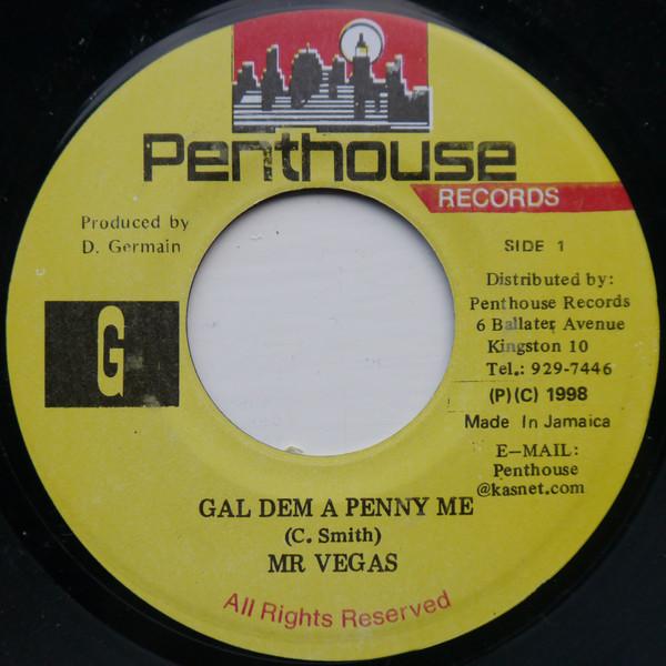 7inch Record MR. VEGAS - Gal Dem A Penny Me NONE Penthouse Recor 1998 Jamaica Reggae, Ska & Dub Used
7inch Record MR. VEGAS - Gal Dem A Penny Me NONE Penthouse Recor 1998 Jamaica Reggae, Ska & Dub Used