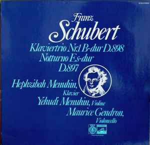 LP Record FRANZ SCHUBERT HEPHZIBAH MENUHIN Klaviertrio Nr.1 Bdur D.898 Nott 92782 ORBIS 1971 Germany Classical Used
LP Record FRANZ SCHUBERT HEPHZIBAH MENUHIN Klaviertrio Nr.1 Bdur D.898 Nott 92782 ORBIS 1971 Germany Classical Used
