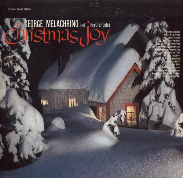 LP Record MELACHRINO ORCHESTRA - Christmas Joy LSP2044 RCA Victor 1959 US Classical Used
LP Record MELACHRINO ORCHESTRA - Christmas Joy LSP2044 RCA Victor 1959 US Classical Used