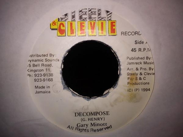 7inch Record GARY MINOTT - Decompose NONE Steely & Clevie 1994 Jamaica Reggae, Ska & Dub Used
7inch Record GARY MINOTT - Decompose NONE Steely & Clevie 1994 Jamaica Reggae, Ska & Dub Used