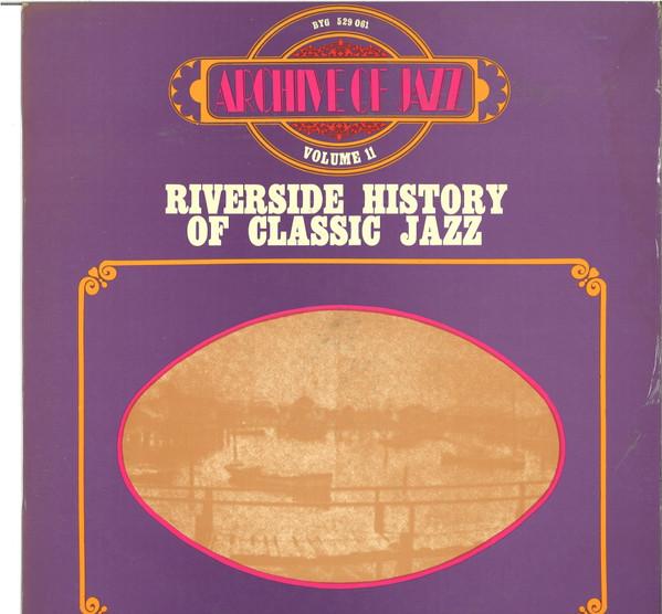 LP Record VARIOUS - Riverside History Of Classic Jazz 529061 BYG Records France Jazz Used
LP Record VARIOUS - Riverside History Of Classic Jazz 529061 BYG Records France Jazz Used