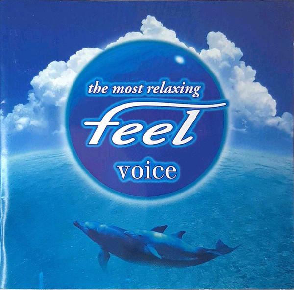 CD VARIOUS - -The Most Relaxing- Feel Voice TOCP67690PROMO Feel, EMI 2005 Japan ObiDance & Electronica Used
CD VARIOUS - -The Most Relaxing- Feel Voice TOCP67690PROMO Feel, EMI 2005 Japan ObiDance & Electronica Used