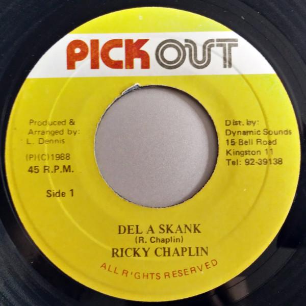 7inch Record RICKY CHAPLIN - Del A Skank NONE Pickout 1988 Jamaica Reggae, Ska & Dub Used
7inch Record RICKY CHAPLIN - Del A Skank NONE Pickout 1988 Jamaica Reggae, Ska & Dub Used