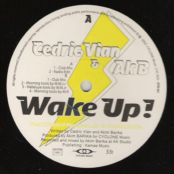12inch Record CEDRIC VIAN & AKIM BARIKA - Wake Up ! STO01 Storm Records 2003 France Dance & Electronica Used
12inch Record CEDRIC VIAN & AKIM BARIKA - Wake Up ! STO01 Storm Records 2003 France Dance & Electronica Used