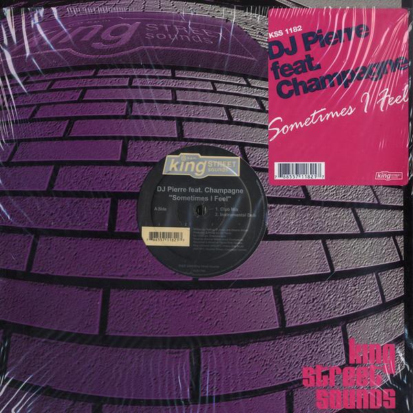 12inch Record DJ PIERRE, CHAMPAGNE - Sometimes I Feel KSS1182 King Street Sou 2004 US Dance & Electronica Used
12inch Record DJ PIERRE, CHAMPAGNE - Sometimes I Feel KSS1182 King Street Sou 2004 US Dance & Electronica Used