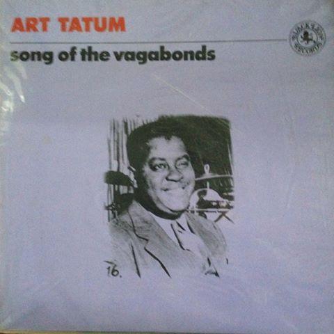 LP Record ART TATUM Song Of The Vagabonds BLP30166 Black Lion Reco 1976 UK Jazz Used
LP Record ART TATUM Song Of The Vagabonds BLP30166 Black Lion Reco 1976 UK Jazz Used