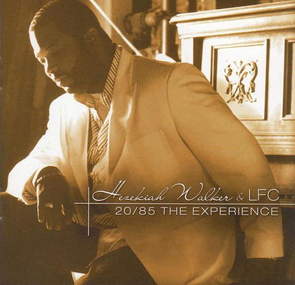 CD PASTOR HEZEKIAH WALKER & LFC - 20/85 The Experience 628292 Verity 2005 US Soul/Funk Used
CD PASTOR HEZEKIAH WALKER & LFC - 20/85 The Experience 628292 Verity 2005 US Soul/Funk Used