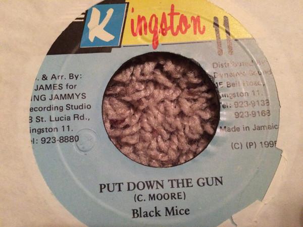 7inch Record BLACK MICE - Put Down The Gun NONE Kingston 11 1995 Jamaica Reggae, Ska & Dub Used
7inch Record BLACK MICE - Put Down The Gun NONE Kingston 11 1995 Jamaica Reggae, Ska & Dub Used