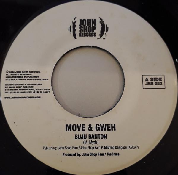 7inch Record BUJU BANTON - Move & Gweh JSR022 John Shop Recor 2003 US Reggae, Ska & Dub Used
7inch Record BUJU BANTON - Move & Gweh JSR022 John Shop Recor 2003 US Reggae, Ska & Dub Used
