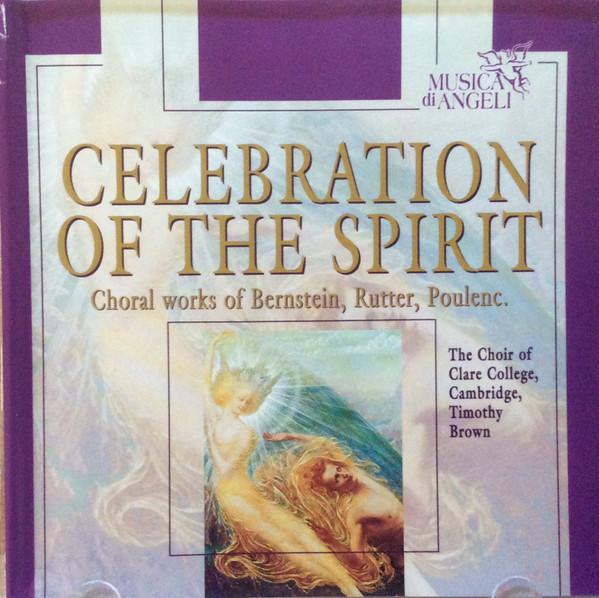 CD CHOIR OF CLARE COLLEGE TIMOTHY BRO Celebration Of The Spirit Choral W 99193 MUSICA DI ANGEL 2006 Europe Classical Used
CD CHOIR OF CLARE COLLEGE TIMOTHY BRO Celebration Of The Spirit Choral W 99193 MUSICA DI ANGEL 2006 Europe Classical Used