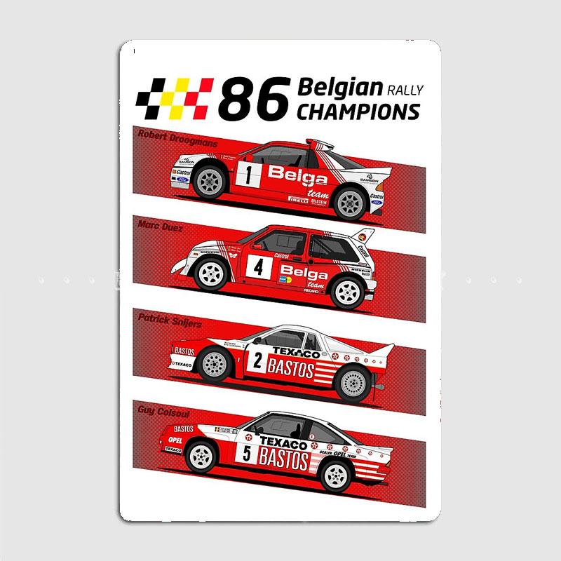 Rally Racing 1986 Belgian Rally Kings Rally TEXACO BASTOS Car Retro Poster Metal Sign Garage Club Room Wall Decor Home Decor 20x30cm(7.8x11.8inch)
Rally Racing 1986 Belgian Rally Kings Rally TEXACO BASTOS Car Retro Poster Metal Sign Garage Club Room Wall Decor Home Decor 20x30cm(7.8x11.8inch)