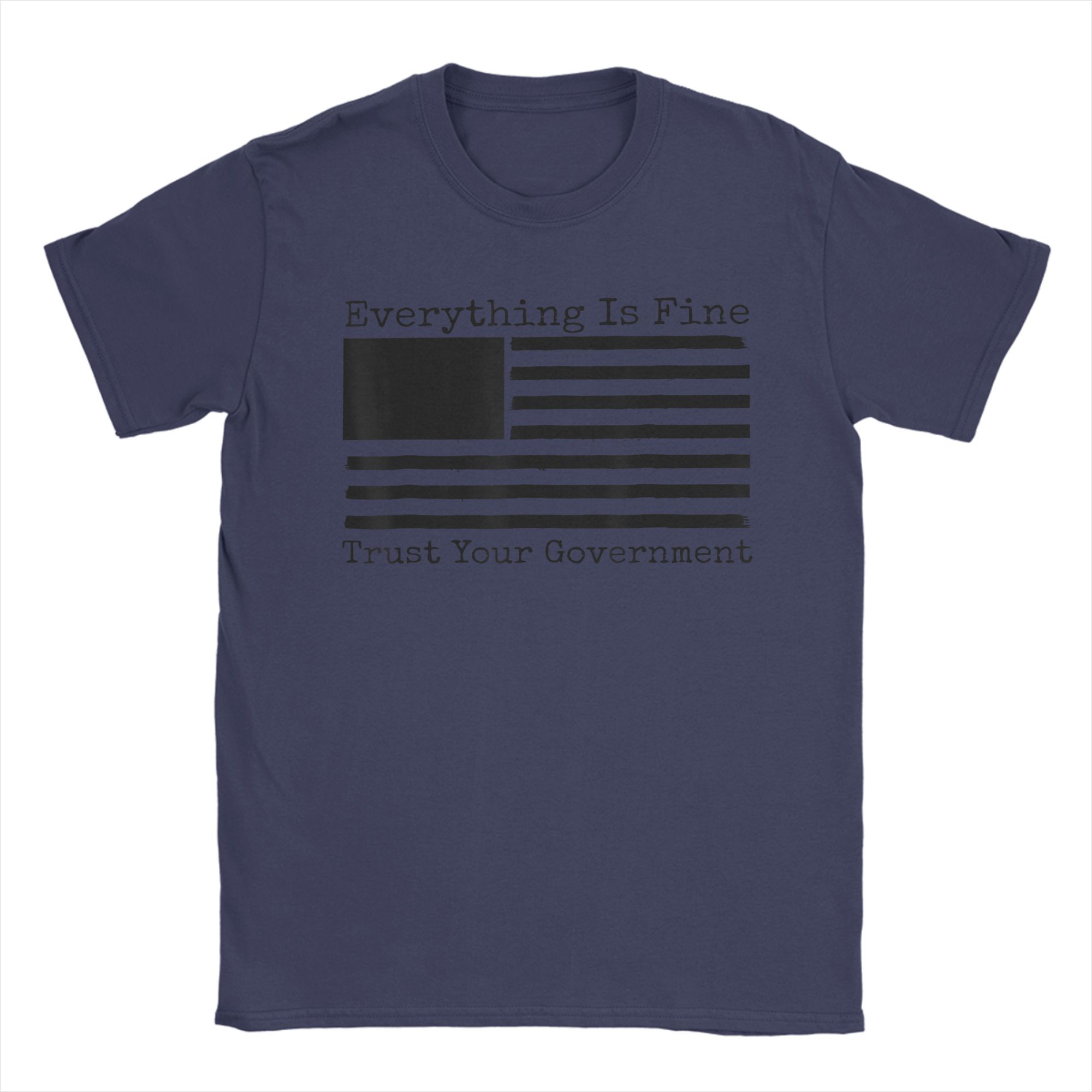 Everything Is Fine Trust Your GovernUnisext T Shirt Summer Trending T Shirts Adult 100 Cotton ONeck Oversized Clothing Tops 4XL
Everything Is Fine Trust Your GovernUnisext T Shirt Summer Trending T Shirts Adult 100 Cotton ONeck Oversized Clothing Tops 4XL