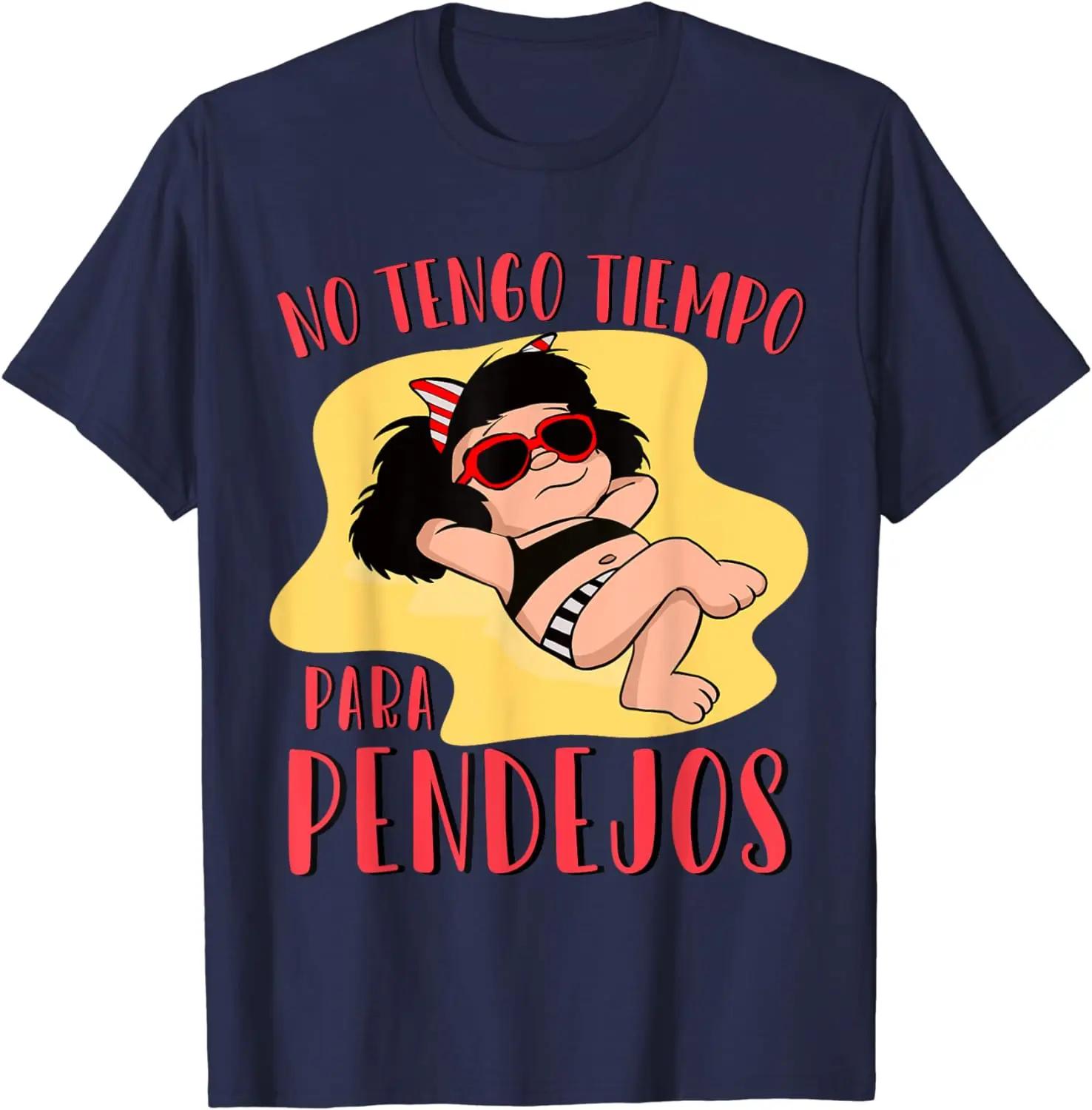 No tengo tiempo para Pendejos funny Feminist Mafalda T-Shirt XXXXXL білий 
No tengo tiempo para Pendejos funny Feminist Mafalda T-Shirt XXXXXL білий