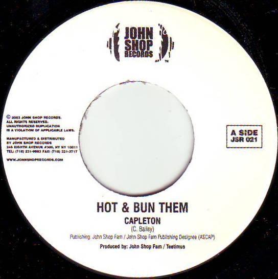 7inch Record CAPLETON / DETERMINE - Hot & Bun Them / Hungry Must Be Fed JSR021 John Shop Recor 2003 US Reggae, Ska & Dub Used
7inch Record CAPLETON / DETERMINE - Hot & Bun Them / Hungry Must Be Fed JSR021 John Shop Recor 2003 US Reggae, Ska & Dub Used