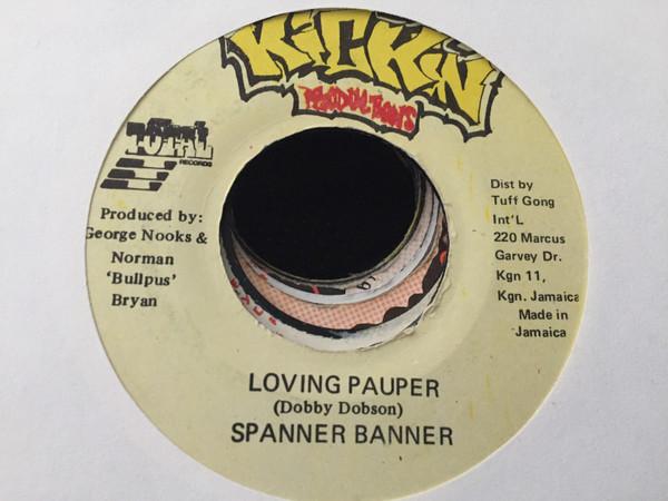 7inch Record SPANNER BANNER - Loving Pauper NONE Kickin Producti Jamaica Reggae, Ska & Dub Used
7inch Record SPANNER BANNER - Loving Pauper NONE Kickin Producti Jamaica Reggae, Ska & Dub Used