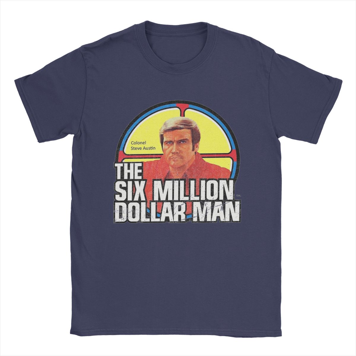 Men T-Shirt The Six Million Dollar Man Logo Fall Guy Cool 100% Cotton Tee Shirt Short Sleeve T Shirt O Neck Tops Gift Idea 4XL
Men T-Shirt The Six Million Dollar Man Logo Fall Guy Cool 100% Cotton Tee Shirt Short Sleeve T Shirt O Neck Tops Gift Idea 4XL
