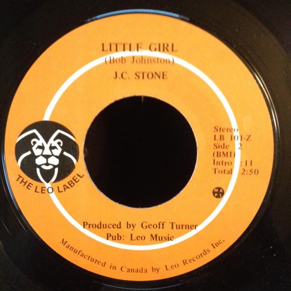 7inch Record J.C. STONE - Carrie s Gone / Little Girl LB101Z The Leo Label 1974 Canada Pop Used
7inch Record J.C. STONE - Carrie s Gone / Little Girl LB101Z The Leo Label 1974 Canada Pop Used