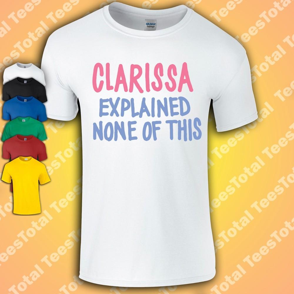 Clarissa Explained None Of This T-Shirt | Millennial | 90s | Retro | It All 4XL
Clarissa Explained None Of This T-Shirt | Millennial | 90s | Retro | It All 4XL