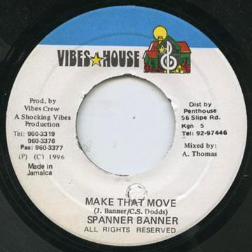7-дюймовая пластинка SPANNER BANNER - Make That Move NONE Vibes House 1996 Ямайка Регги, Ска и Даб Б/У
7-дюймовая пластинка SPANNER BANNER - Make That Move NONE Vibes House 1996 Ямайка Регги, Ска и Даб Б/У