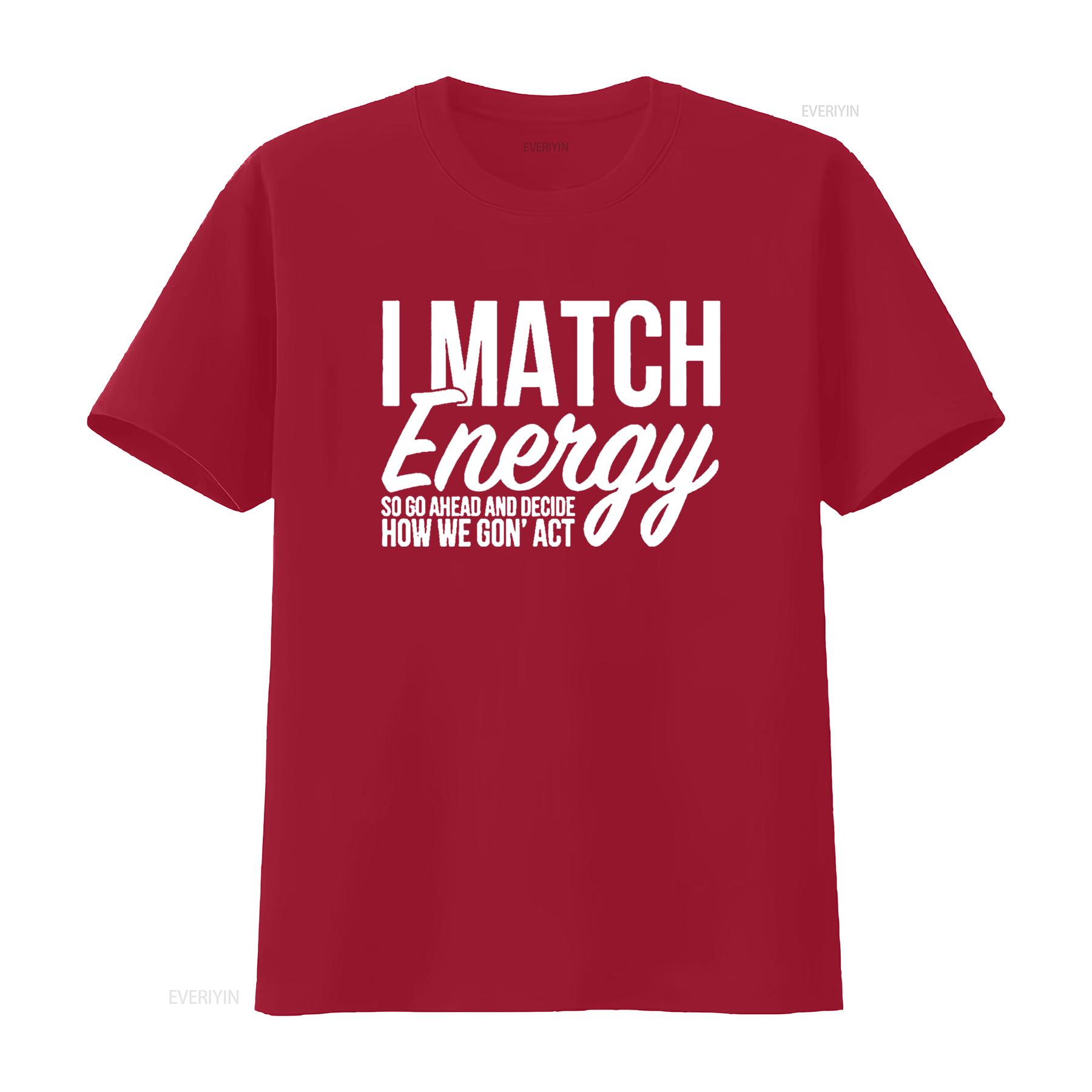Women Novelty T Shirt I Match Energy Horror Funny Casual Athletic Tops for vintage Washed Top For Everyday Wear Slightly Unisex S
Women Novelty T Shirt I Match Energy Horror Funny Casual Athletic Tops for vintage Washed Top For Everyday Wear Slightly Unisex S