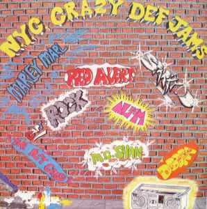 LP Record VARIOUS - N.Y.C. Crazy Def Jams NILP11250 NIA Records 1986 US Rap & Hip-Hop/R&B Used
LP Record VARIOUS - N.Y.C. Crazy Def Jams NILP11250 NIA Records 1986 US Rap & Hip-Hop/R&B Used
