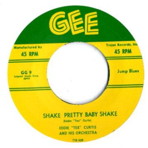 7inch Record EDDIE CURTIS / OLIVER JONES, RAY BA - Shake Pretty Baby Shake / What I Sa GEE4 Gee UK Blues
7inch Record EDDIE CURTIS / OLIVER JONES, RAY BA - Shake Pretty Baby Shake / What I Sa GEE4 Gee UK Blues