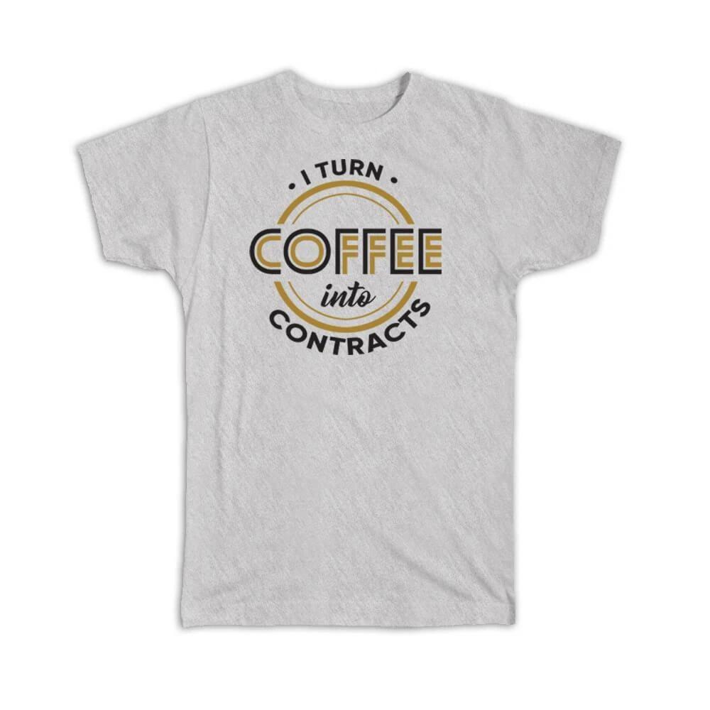 Gift T-Shirt : I Turn Coffee Into Contracts For Closer Loan Officer Coworker 4XL
Gift T-Shirt : I Turn Coffee Into Contracts For Closer Loan Officer Coworker 4XL