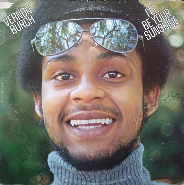 LP Record VERNON BURCH - I ll Be Your Sunshine UALA342G UNITED ARTISTS 1975 US Soul/Funk Used
LP Record VERNON BURCH - I ll Be Your Sunshine UALA342G UNITED ARTISTS 1975 US Soul/Funk Used