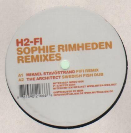 12inch Record SOPHIE RIMHEDEN - H2-Fi (Remixes) MITEK16EP Mitek 2004 Sweden Dance & Electronica Used
12inch Record SOPHIE RIMHEDEN - H2-Fi (Remixes) MITEK16EP Mitek 2004 Sweden Dance & Electronica Used