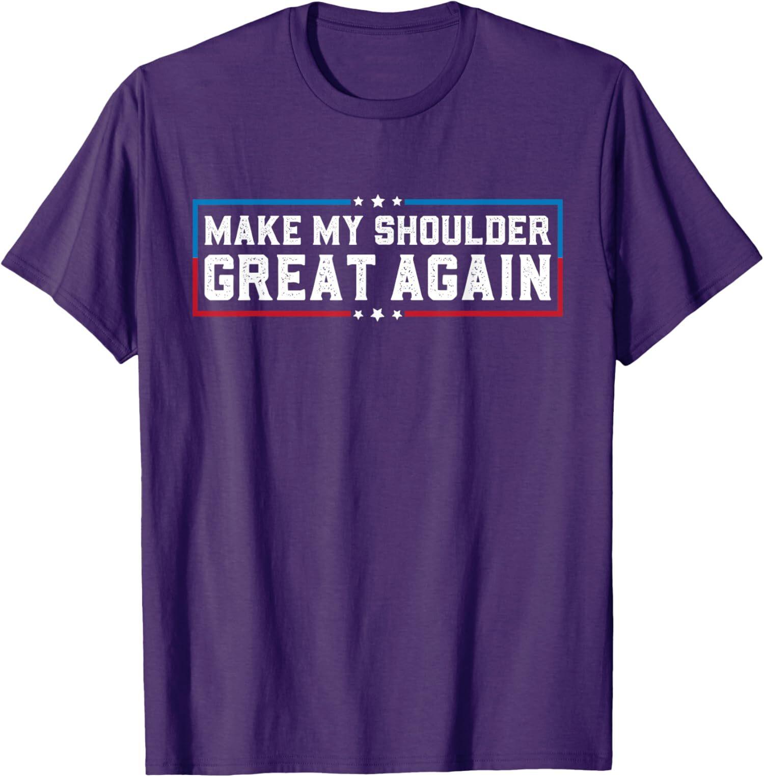 Make My Shoulder Great Again Funny Shoulder Surgery Unisex T-Shirt 5XL різнокольоровий
Make My Shoulder Great Again Funny Shoulder Surgery Unisex T-Shirt 5XL різнокольоровий