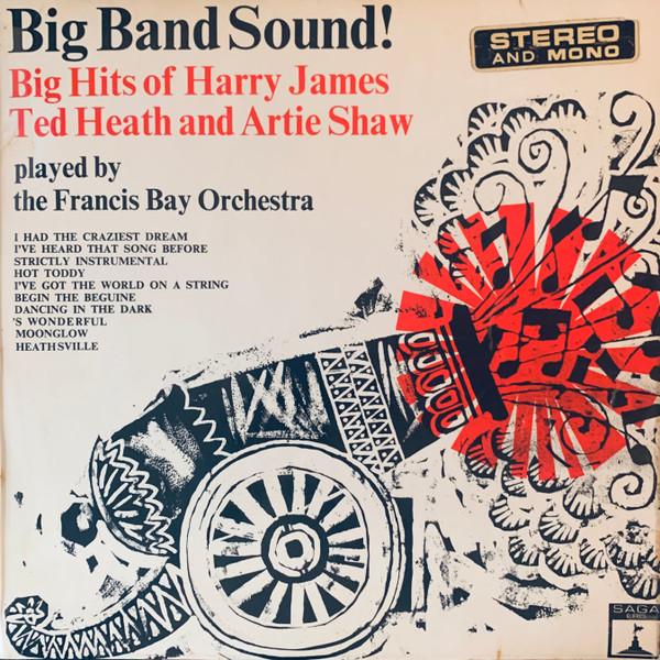 LP Record FRANCIS BAY ET SON ORCHESTRE Big Band Sound Big Hits of Harry J EROS8013 Saga Eros 1966 UK Jazz Used
LP Record FRANCIS BAY ET SON ORCHESTRE Big Band Sound Big Hits of Harry J EROS8013 Saga Eros 1966 UK Jazz Used
